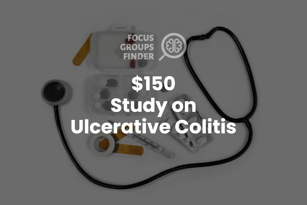 Paid Online Focus Group on Ulcerative Colitis ($150) - FG Finder