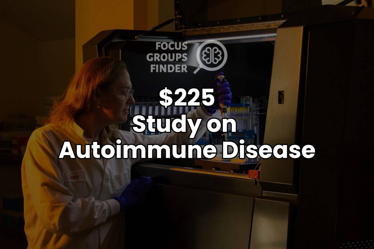 Paid Online Focus Group on Autoimmune Disease (225) - FG Finder