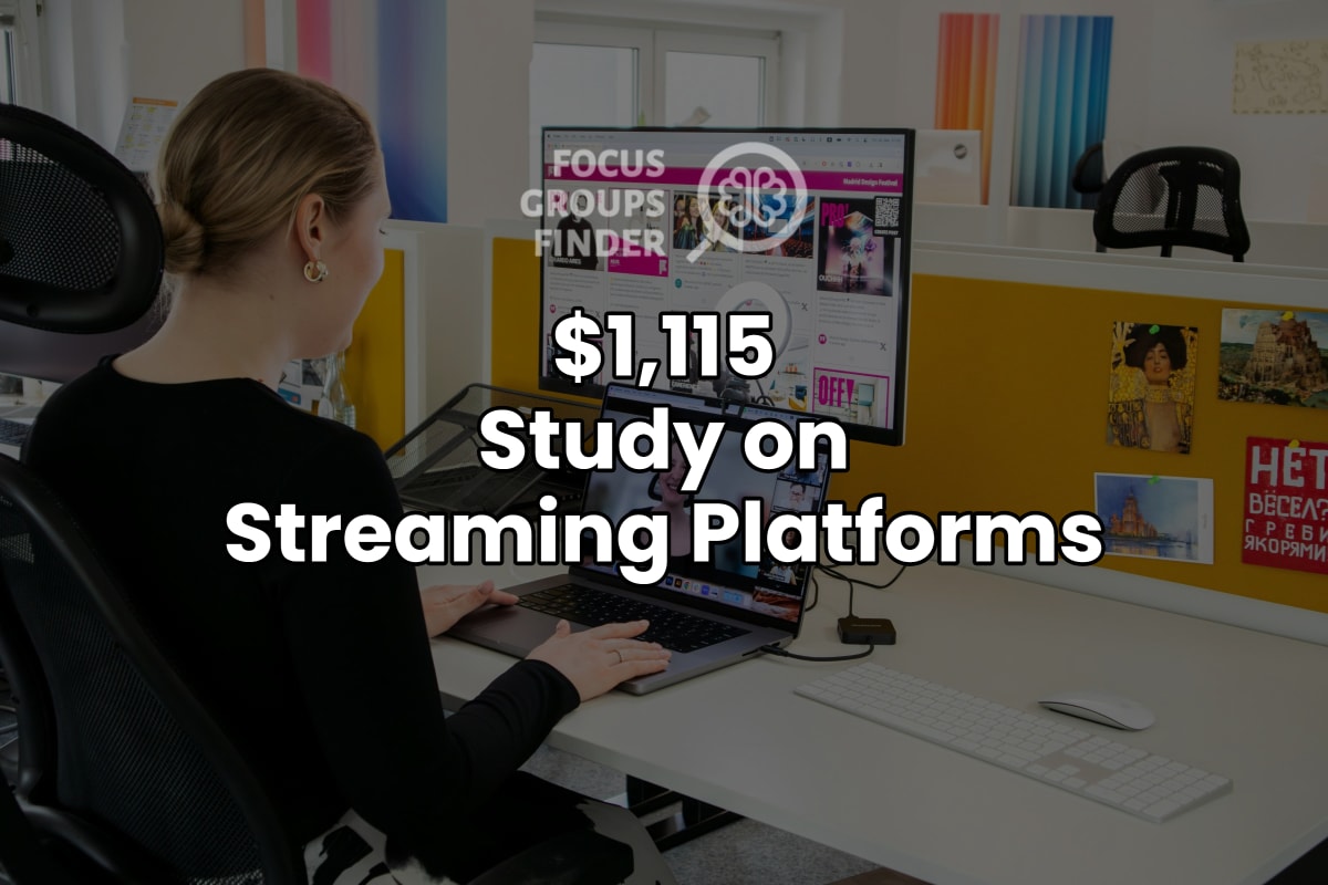 Focus Platform Paid Online Focus Group on Streaming Platforms ($1,115) - FG Finder